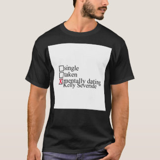 T-shirt Kelly Severide - Chicago Fire Mental Dating Gree
