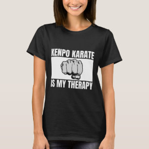 T-shirt Kenpo Karate Est Ma Thérapie Drôle Américain Kenpo