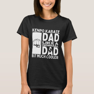 T-shirt Kenpo Karate Papa père Citation drôle Américain Ke