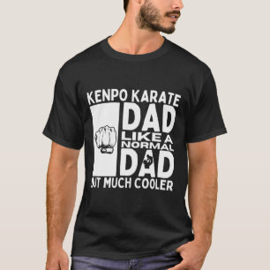 T-shirt Kenpo Karate Papa père Citation drôle Américain Ke