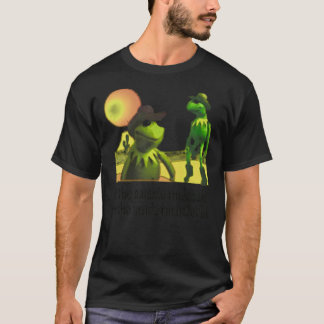 T-shirt kermit Hootin et Hollerin à l’extérieur Je suis à