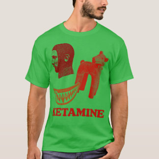 T-shirt Kétamine