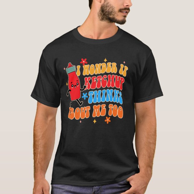 T-shirt Ketchup Lover Tomato Je Me Demande Si Ketchup Pens (Devant)