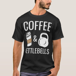 T-shirt Kettlebells & Café Funny HIIT Fitness Workout Gy
