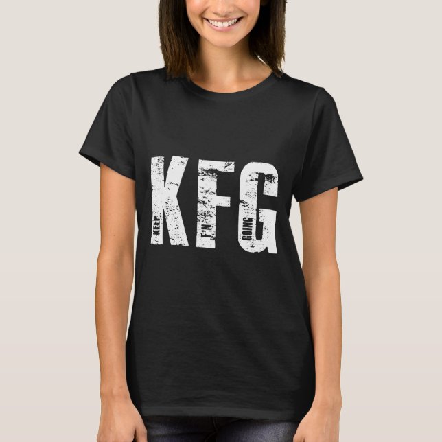 T-shirt Kfg Keep F'n Going Military Style  (Devant)