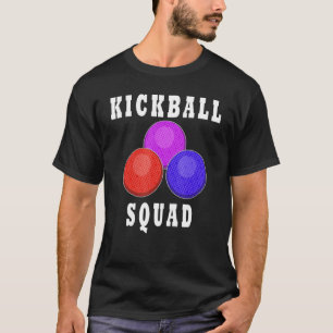 T-shirt Kickball Squad Citation Ironique Joueur de Ball Sp