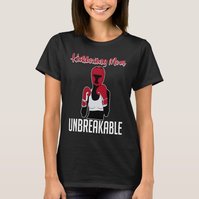 T-shirt Kickboxing Mother Unbreakable Hobby Kickboxing (Devant)