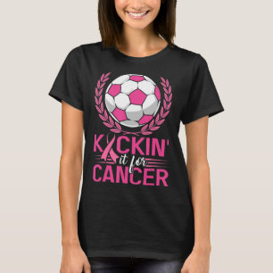 T-shirt Kickin It for Cancer Soccer Pink Ribbon Breast Can