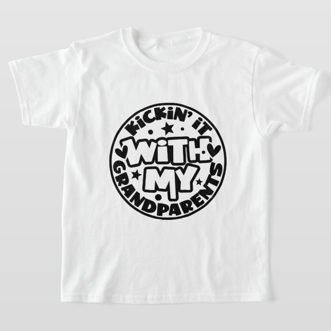 T-shirt Kickin it With my Grand-parents (Poser)