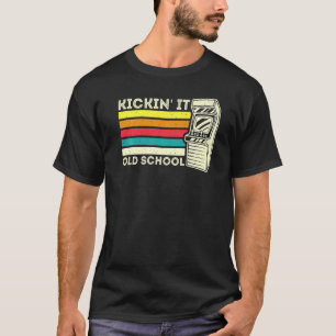 T-shirt Kickin' Old Retro 80s Arcade Video Gaming Gamer Pr
