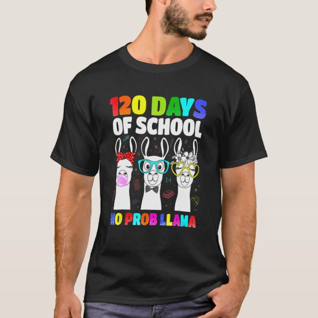 T-shirt Kids 120 Days Of School No Prob Llama Llama Teache (Devant)