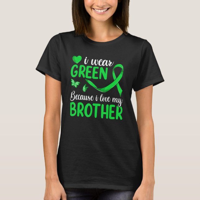 T-shirt Kids Lymphoma Matching  I Wear Green For My Brothe (Devant)