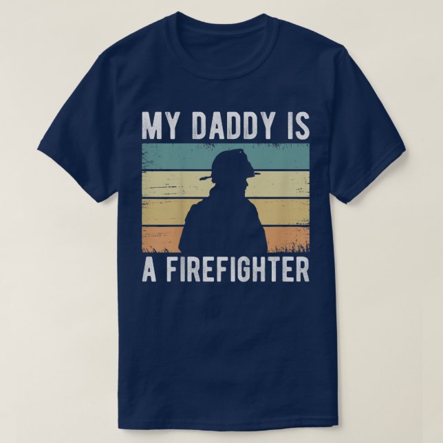 T-shirt Kids My Daddy Is A Firefighter, Proud Fireman Todd (Design devant)