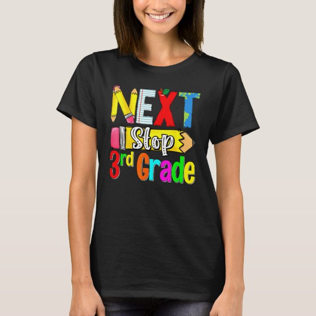 T-shirt Kids Next Stop 3rd Grade First Day Of School Hello (Devant)