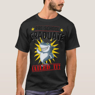 T-shirt Kids Pre K Nailed It  2019 Shark Graduation Gift T