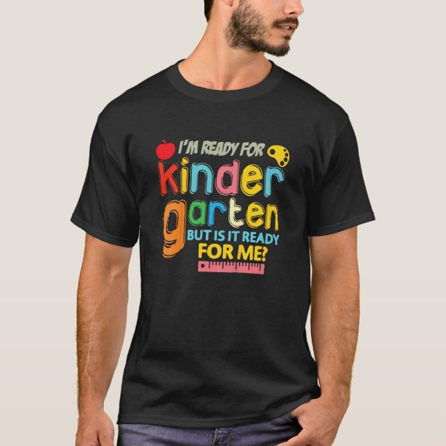 T-shirt Kids Ready for Kindergarten First Day of School Te (Devant)