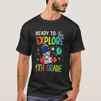 T-shirt Kids Ready To Explore Ninth Grade Astronaut Back T