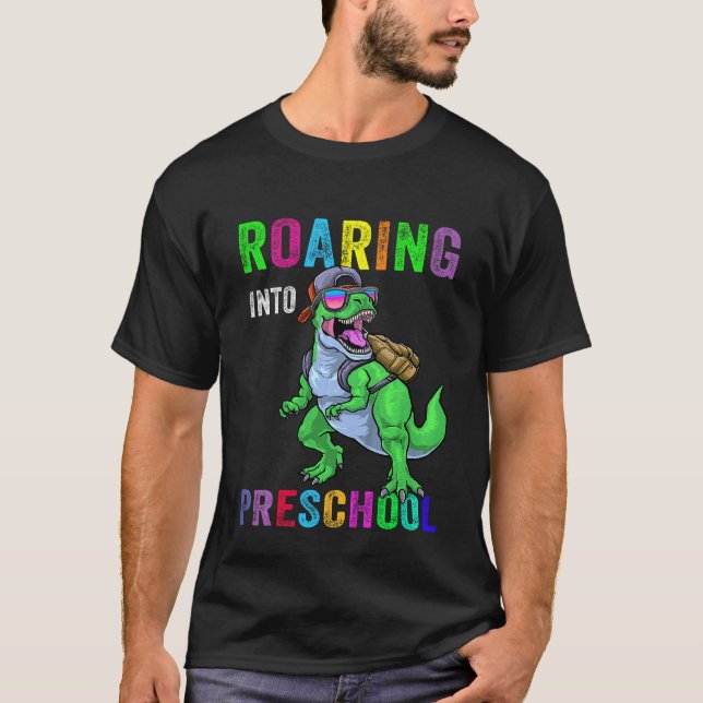 T-shirt Kids Roaring Into Preschool Dinosaur 1st Day Back  (Devant)