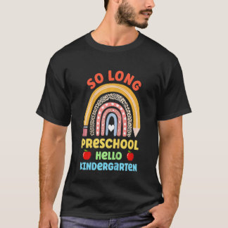 T-shirt Kids So Long Preschool Hello Kindergarten Rainbow 