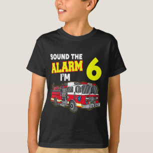 T-shirt Kids Sound Alarm Im 6 Kids Fire Truck Firefighter