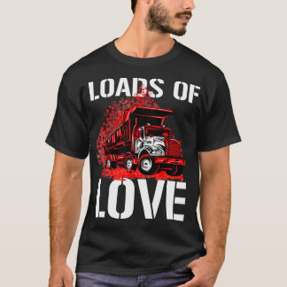 T-shirt Kids Valentine's Day Loads of Love Cute Dump