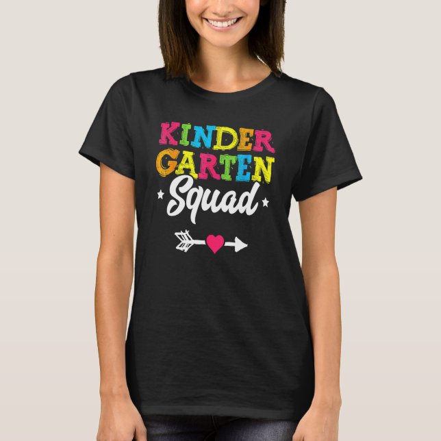 T-shirt Kindergarten Squad  Teacher Student Kid Back To Sc (Devant)