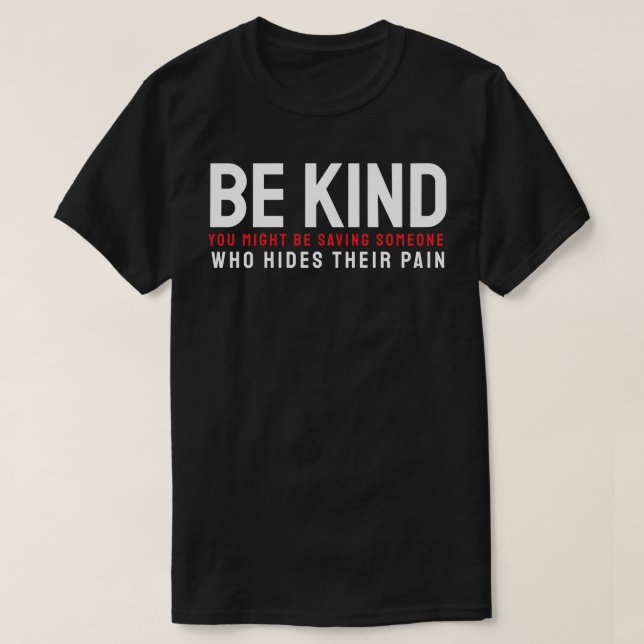 T-shirt Kindness Can Save the Silent (Design devant)