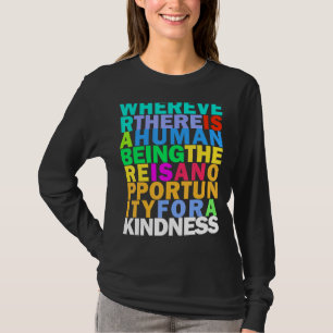 T-shirt Kindness Is Everything Rainbow Stoicism Citation
