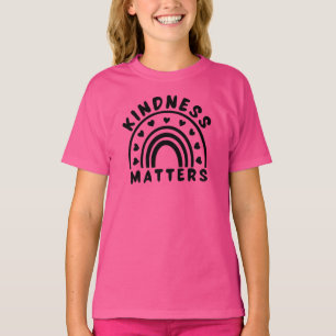 T-shirt Kindness Matters