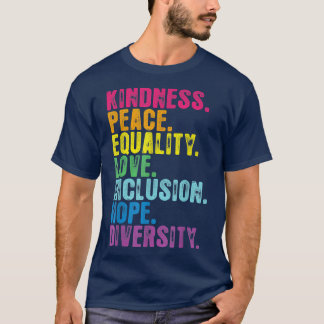 T-shirt Kindness Paix Égalité Inclusion Diversité humaine