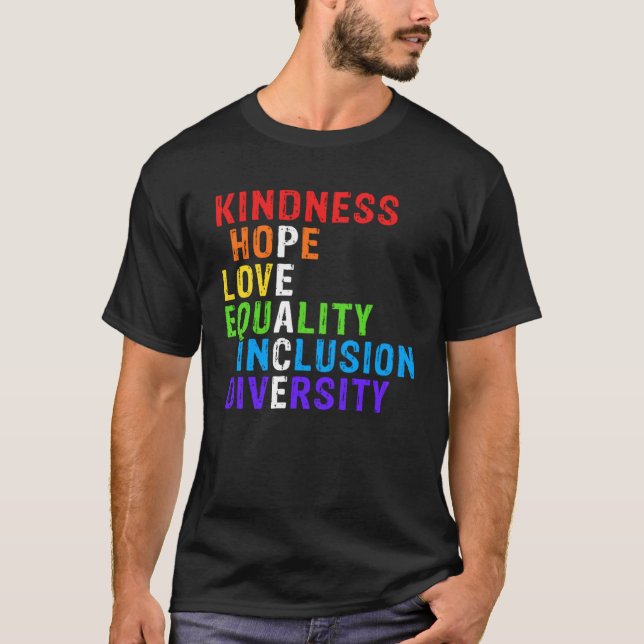 T-shirt Kindness Peace Equality Inclusion Diversity Human  (Devant)