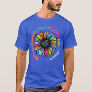 T-shirt Kindness Peace Equality Love Hope Diversity Human 