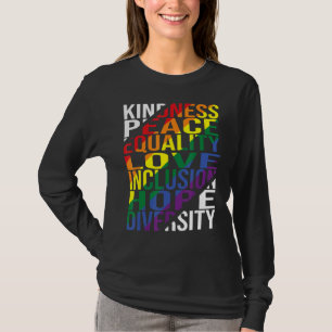 T-shirt Kindness Peace Equality Love Inclusion Hope Divers