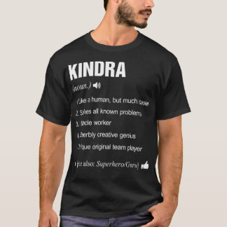 T-shirt Kindra Name Definition Meaning Last Family Funny 