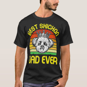T-shirt King Dog Best Shichon Papa Jamais Vintage Retro