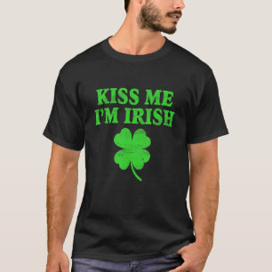 T-shirt Kiss Me I m Irish Funny Shamrock St Patrick Day Co