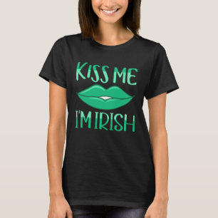 T-shirt Kiss Me I m Irish St Patrick's Day Green Lips Gra