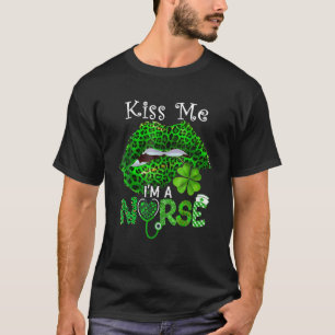 T-shirt Kiss Me I'm A Nurse Leopard Lips Shamrock St Patri