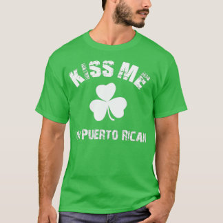 T-shirt Kiss Me Im Porto-Rico Jour de la Saint Patrick