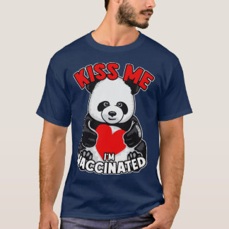 T-shirt Kiss Me Im Vacciné Cute Panda Bear Valentine He