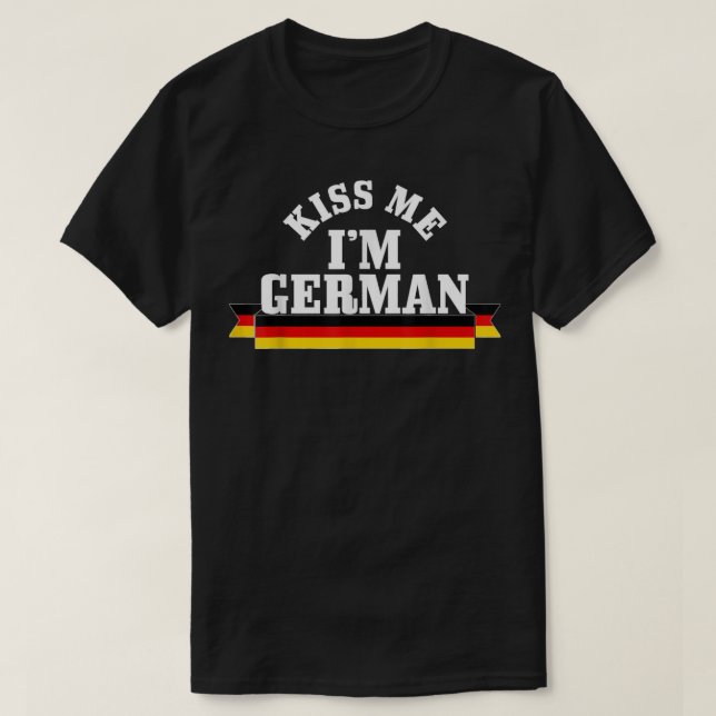 T-shirt Kiss Me Je suis Allemand Oktoberfest Allemand Drap (Design devant)
