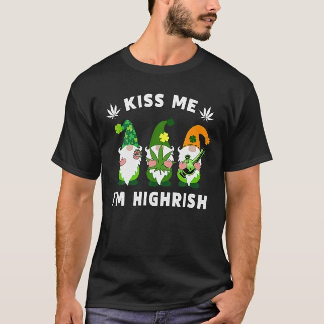 T-shirt Kiss Me Je suis Highrish, Gnomies Weed Pot Leaf St (Devant)