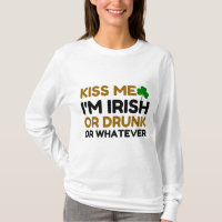 KISS MOI JE SUIS UN DRUNK IRLANDAIS OU QUELQUE COU