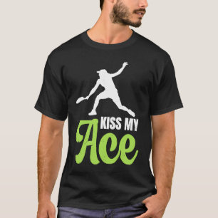 T-shirt Kiss My Ace Tennis Robe Racket