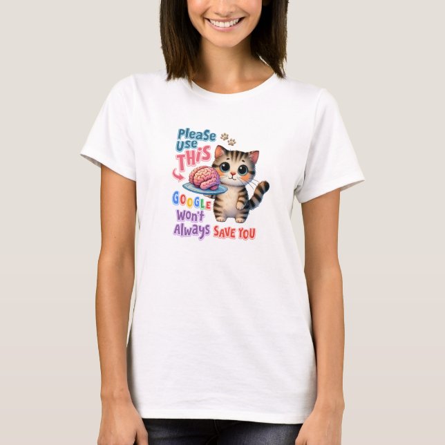 T-shirt Kitten Utilisez Votre Cerveau (Devant)