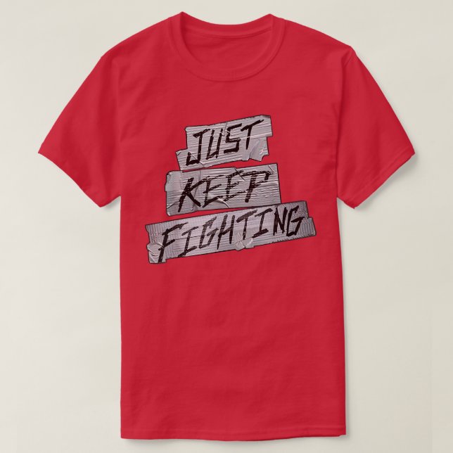 T-shirt KO Continue À Lutter (Design devant)