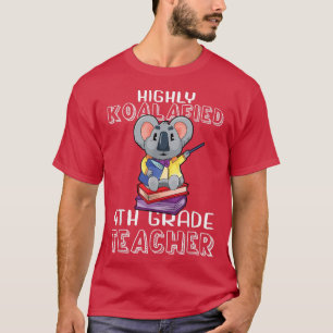 T-shirt Koalafied Enseignant De 4E Année De Retour À L'Éco