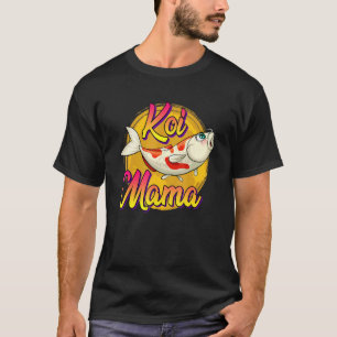 T-shirt Koi Mama Koi Pond Propriétaire Koi Carp