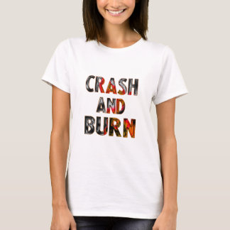 T-shirt Krach and burn