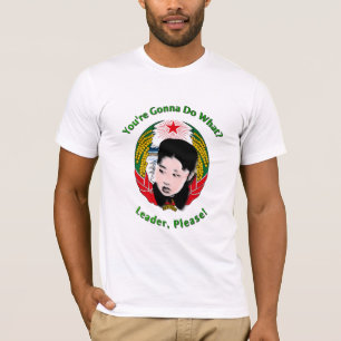 T-shirt Krazy Kim Jong Un - Leader, S'Il Vous Plaît !